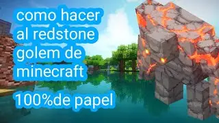 como hacer al redstone golem de minecraft dungeons de papel  Especial 100 subs parte 3 final