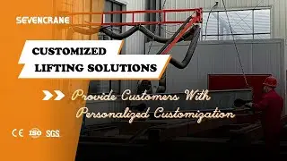 Provide Customers With Personalized Customization | SEVENCRANE Crane Solutions