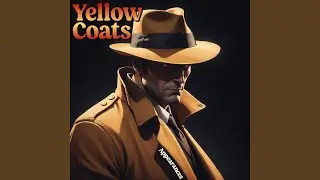 Yellow Coats