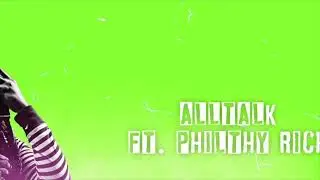 Mac J x Philthy Rich - AllTalk 432Hz