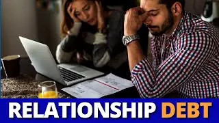 What is A Relationship Debt (Sexually Transmitted Debt)