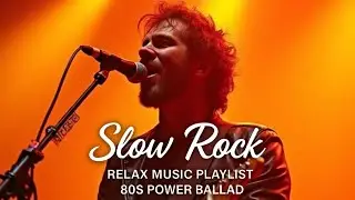 Heartfelt Rock Ballads 💔 | Classic Slow Rock Love Songs for the Broken Soul