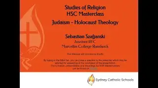 SOR  HSC Masterclass 5: Judaism  - Holocaust Theology