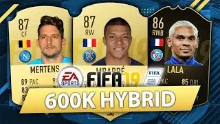 OVERPOWERED 600K HYBRID w/ INFORM BEAST! FIFA 19 SQUAD BUILDER