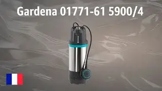 Pompe submersible Gardena ‎01771-61 5900/4 inox automatic | TEST | Français