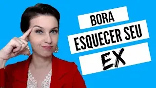 Como esquecer seu ex?