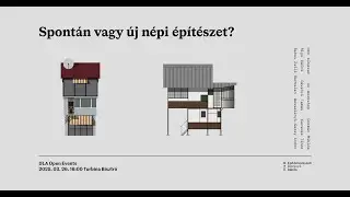 Spontán vagy új népi építészet? - kerekasztal beszélgetés
