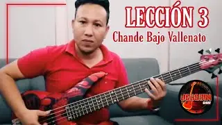 Tutorial Chande Vallenato En El Bajo. Lección 3