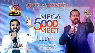 MEGA 5000 MEET, MADRAS - TRANZINDIA | Dr.V.Mohanraj | BLACK DIAMOND - RAJA