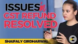 GST refund issues resolved by CBEC