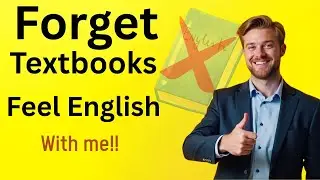 Forget Textbooks and Improve Your English with Natural Listening and Speaking