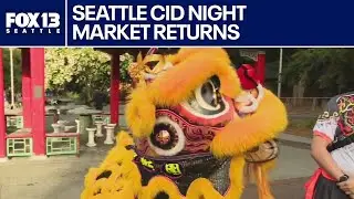 Seattle's CID Night Market returns Saturday