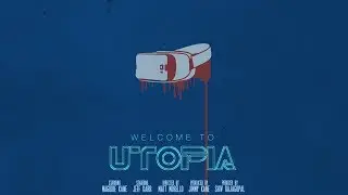 Welcome to Utopia