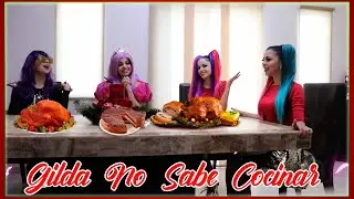 Cena Navideña - GILDA NO SABE COCINAR / Gaby y Gilda