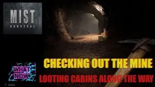 Mining Mist  Survival