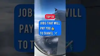 TOP 10 JOBS that will pay you to TRAVEL ✈💰   #ytshortsvideo #ytshorts