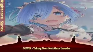 Nightcore - Taking Over