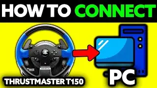 How To Use Thrustmaster T150 on PC (2025) - Step by Step