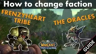 How to change faction Frenzyheart Tribe/The Oracles