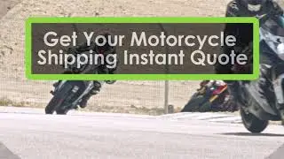 Get an instant quote at MotorcycleShippers.com today.