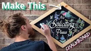 DIY No Soliciting Chalkboard Sign | Dishing Out Rejection in a Beautiful Way