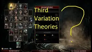 MK11 - Third Variation Theory-crafting