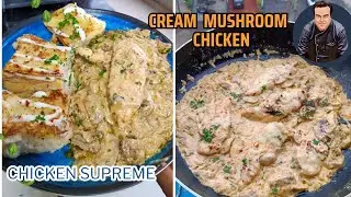 Chicken Supreme - Continental Cream Mushroom N Chicken Recipe By Chef Lucky Hotel Style Food at Home