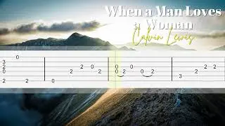 When a Man Loves a Woman - Calvin Lewis | EASY Fingerstyle Guitar Tutorial TAB