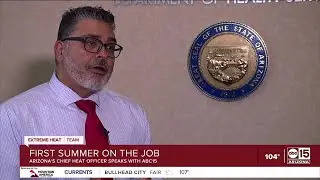 Arizona Chief heat officer's response to dangerous summer conditions