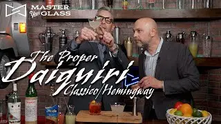 How To Make The Classic And Hemingway Daiquiri | Master Your Glass