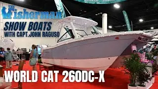 World Cat 260DC-X Boat Review - The Fisherman Magazine Show Boats
