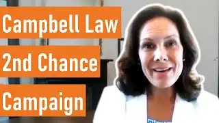 Campbell Law Second Chance Campaign