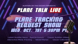 Pop-Up Plane Tracking Request Show | October 1st, 2025 | 5:30PM PT