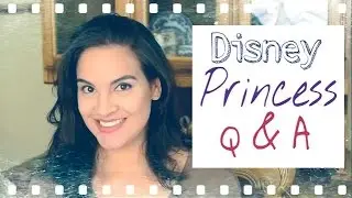 Disney Princess Q&A: Audition Tips On Being Confident, & more!