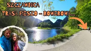 Ścieżka pieszo-rowerowa Szczawnica-Słowacja bajeczne widoki :)