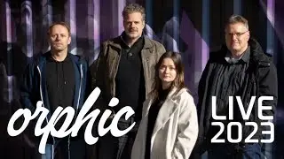Orphic - Live 2023 (full concert)