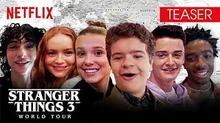 Stranger Things 3 World Tour | Teaser