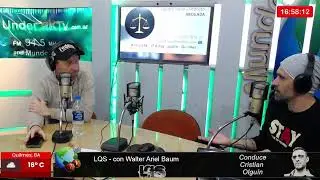LQS - con Walter Ariel Baum - parte 2