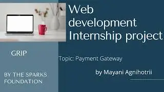 Web development project GRIP internship ||The Sparks Foundation || Html Css || make payment gateway