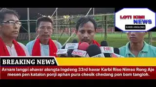 33rd Havar Karbi Riso Nimso  Rong Aje Arnam Langpi alongta katalonji phan kachesik pon