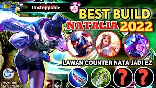 BEST BUILD Natalia 2022 || Untuk lawan counter nata jadi EZ - MLBB