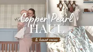 COPPER PEARL HAUL & REVIEW 👶🏼 | baby clothes haul | baby must-haves | baby essentials