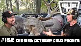 Chasing October Cold Fronts | HUNTR Podcast #152
