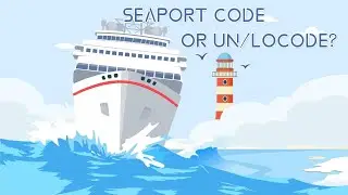 What are seaport codes or UN/LOCODE?