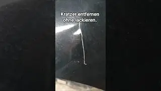 Kratzer entfernen ohne lackierung.  So geht's! #auto #kratzer #polieren #livehack #detailing #lack
