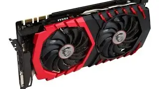Обзор видеокарты MSI GeForce GTX 1070 GAMING 8G
