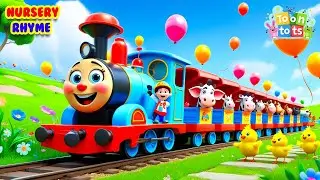Train Choo Choo Song + More Nursery Rhymes & Kids Songs - Toon Tots