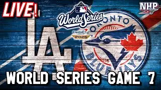 LA Dodgers vs Toronto Blue Jays - WORLD SERIES GAME 7 LIVE - 11/1/2025