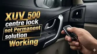#xuv 500 centre lock #Problem permanent #solution