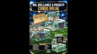 Break #553 – NRL Brilliance & Priority Combo Break